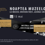 Muzeul Universității „George Emil Palade” vă invită la Noaptea Muzeelor, pentru al treilea an consecutiv